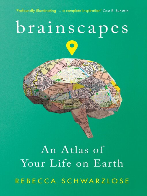 Title details for Brainscapes by Rebecca Schwarzlose - Available